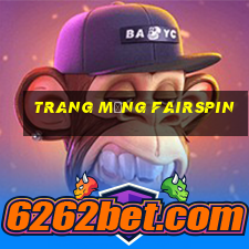 trang mạng FairSpin