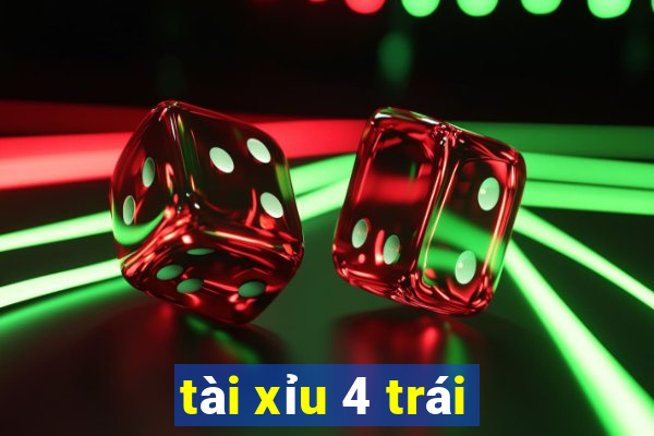 tài xỉu 4 trái