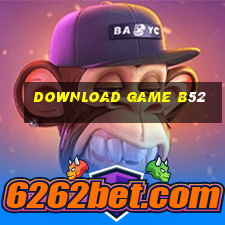 download game b52