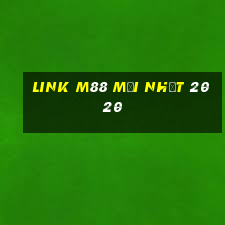 link m88 mới nhất 2020