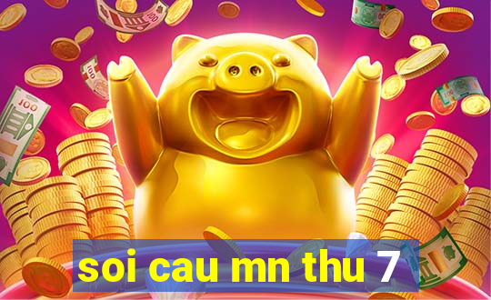 soi cau mn thu 7