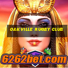 oakville rugby club