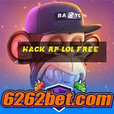 hack rp lol free