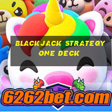 blackjack strategy one deck