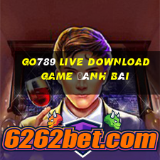 Go789 Live Download Game Đánh Bài