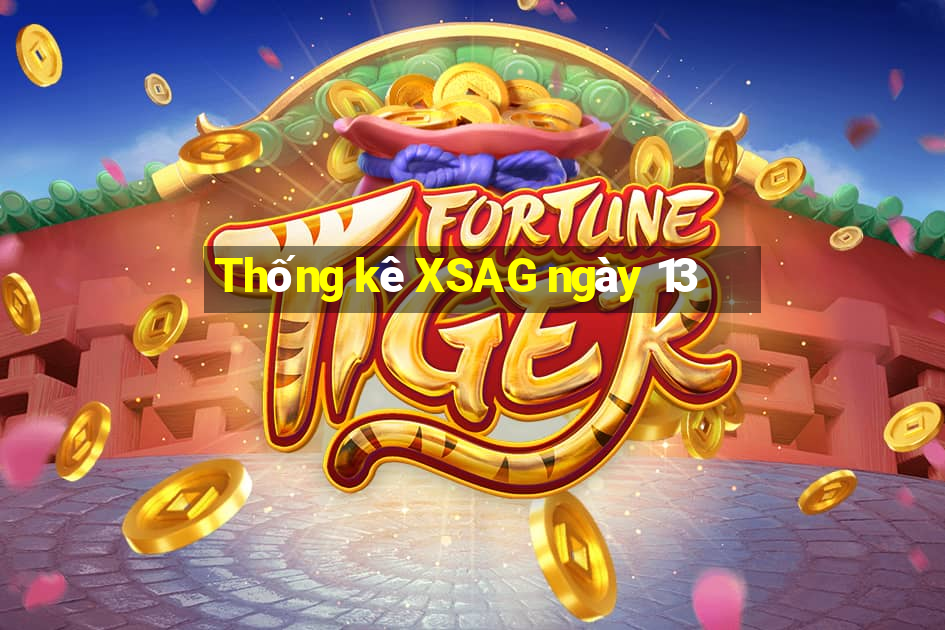 Thống kê XSAG ngày 13