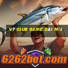 V7 Club Game Bài Mới