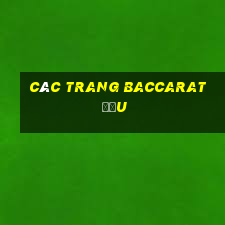 Các trang Baccarat đều