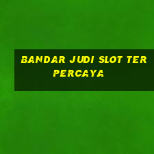 bandar judi slot terpercaya