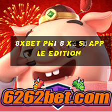 8Xbet Phì 8 Xổ số Apple Edition