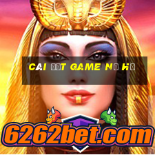 cài đặt game nổ hũ