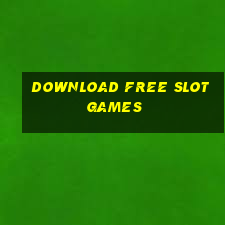 download free slot games