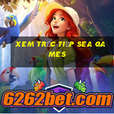 xem trực tiếp sea games