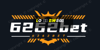 Lô Đề Bw808