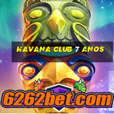 havana club 7 anos