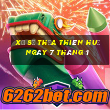 xổ số thừa thiên huế ngày 7 tháng 1