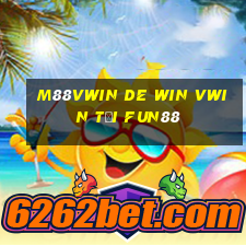 M88vwin DE WIN vwin Tải Fun88