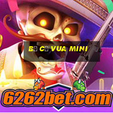 bộ cờ vua mini