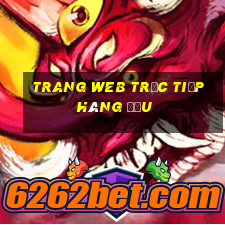 Trang web trực tiếp hàng đầu