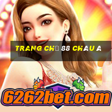 Trang chủ 88 Châu Á