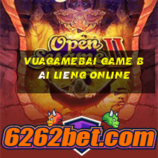 Vuagamebai Game Bài Liêng Online