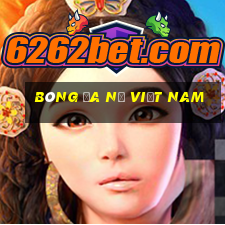 bóng đa nữ việt nam