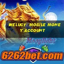 welucy: mobile money account