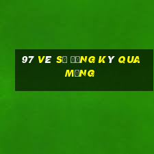 97 vé số đăng ký qua mạng