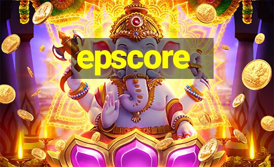 epscore