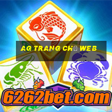 ag Trang chủ Web