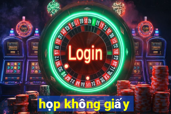 họp không giấy