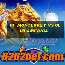 cf monterrey vs club america