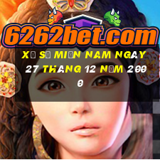 xổ số miền nam ngày 27 tháng 12 năm 2000