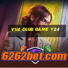 Vua Club Game Y24