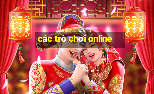 các trò chơi online