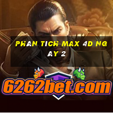 phân tích Max 4D ngày 2