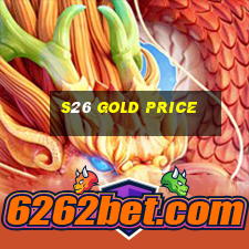 s26 gold price