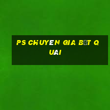 PS Chuyên Gia Bắt Quái