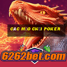 các mẹo chơi poker