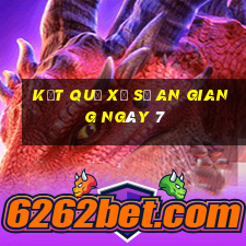 kết quả Xổ Số an giang ngày 7