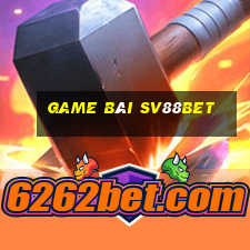 Game Bài Sv88bet