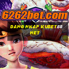 dang nhap kubet88 net