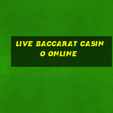 live baccarat casino online