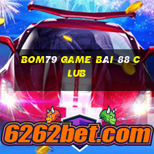 Bom79 Game Bài 88 Club