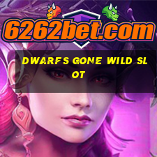 dwarfs gone wild slot