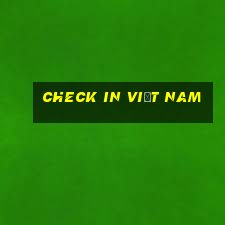 check in việt nam