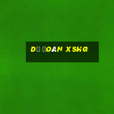 Dự đoán XSHG