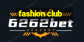 fashion club