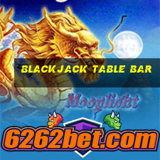 blackjack table bar