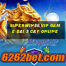 Superwin88.Vip Game Bài 3 Cây Online